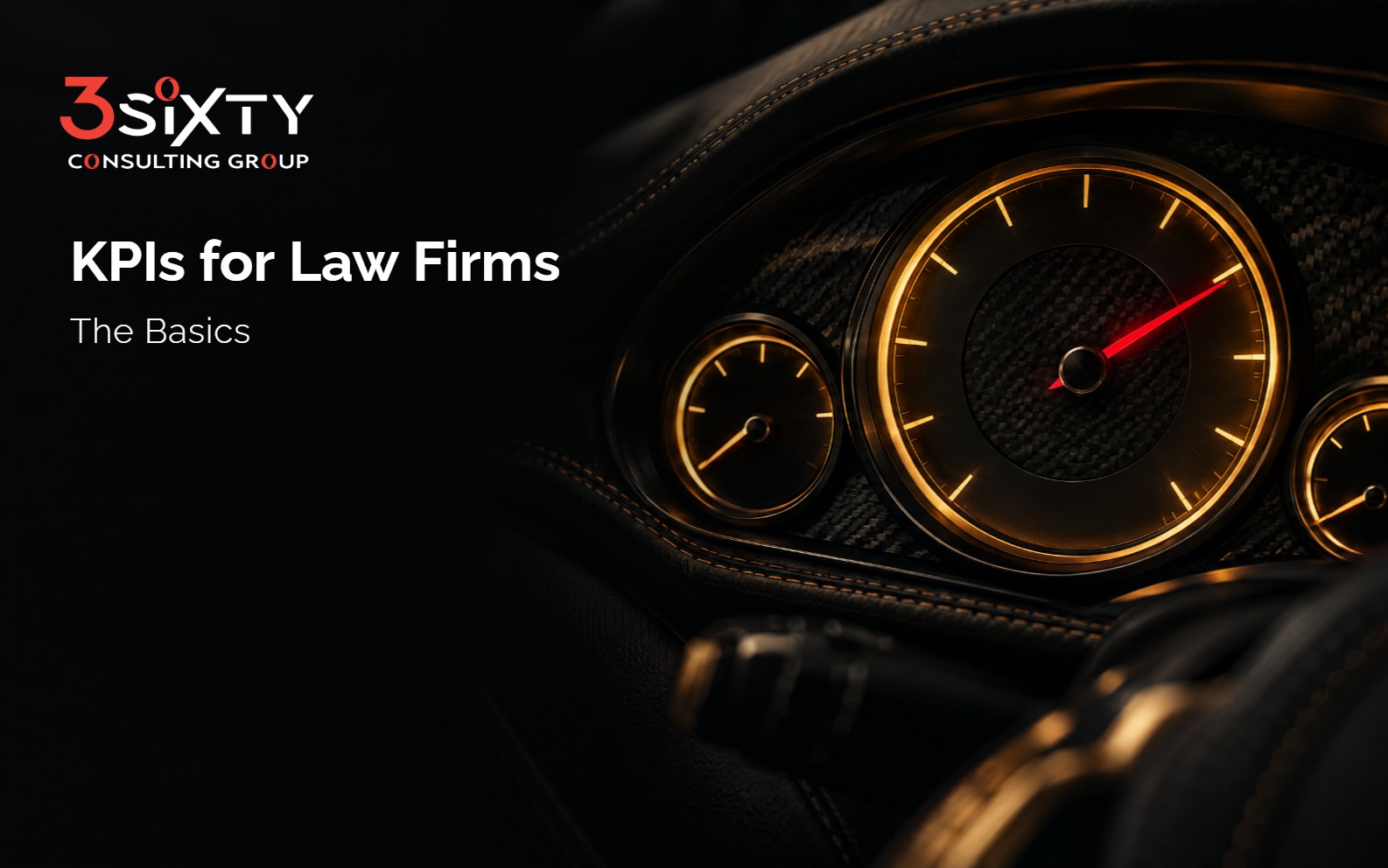 KPIs for Law Firms KPI’s for Law Firms: The Basics