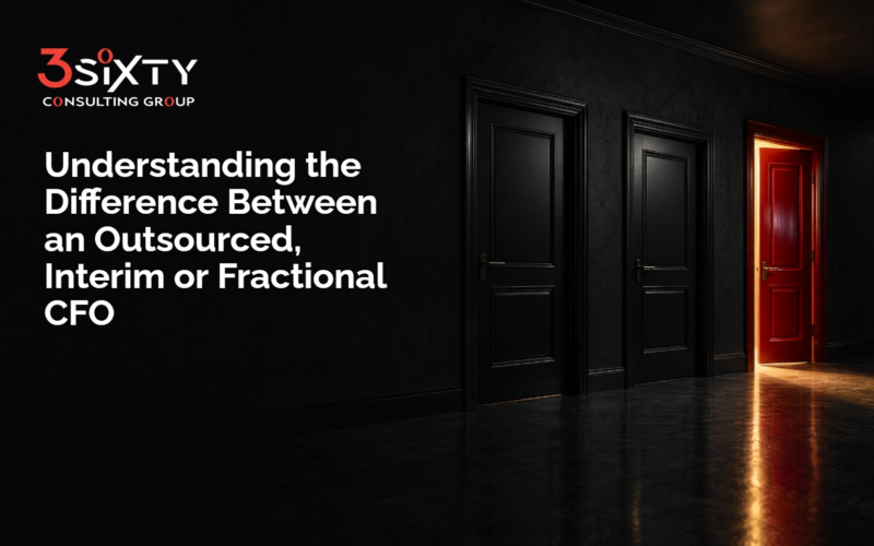 Understanding The Difference Between an Outsourced, Interim or Fractional CFO